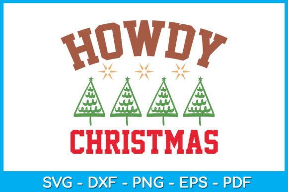 Howdy Christmas Western Christmas SVG