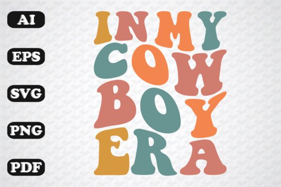 In My Cowboy Era Retro Wavy Svg Review