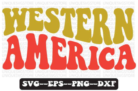 Western America Quote Retro Svg Design